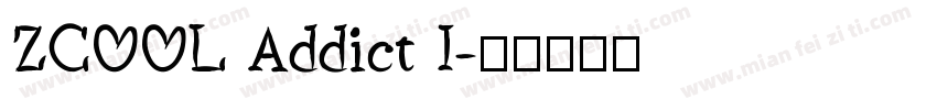 ZCOOL Addict I字体转换